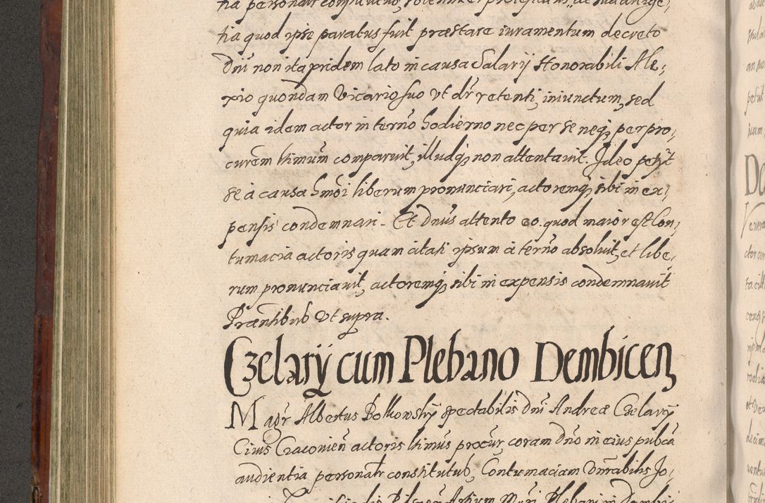 Zdjęcie nr 390 dla obiektu archiwalnego: Acta actorum causarum sententiarum tam diffinitiuarum quam interloquutorisrum decretorum obligationum quietationum procuratorum constitutionum etc. etc. coram Reverendo Domino Paulo Dembski Dei et Apostolice Sedis Gratia Episcopalo Dicensis Suffraganeo Canonico Vicario in Spiritualibus et Officiali Generali Cracoviensis ad Annum Domini Millesimum Sexcentesimum Undecimum cuius indictio octava pontificatus Sanctissimi Domini Nostri Domini Pauli Divina Providentia Papae Vti foeliciter continuantur