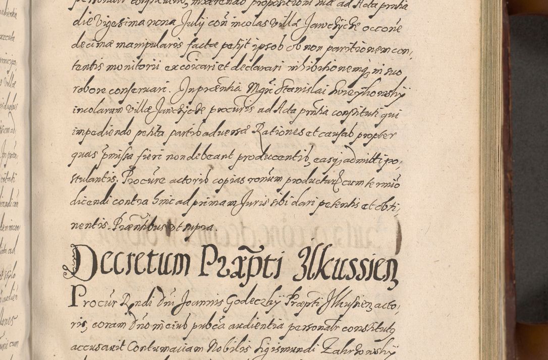 Zdjęcie nr 387 dla obiektu archiwalnego: Acta actorum causarum sententiarum tam diffinitiuarum quam interloquutorisrum decretorum obligationum quietationum procuratorum constitutionum etc. etc. coram Reverendo Domino Paulo Dembski Dei et Apostolice Sedis Gratia Episcopalo Dicensis Suffraganeo Canonico Vicario in Spiritualibus et Officiali Generali Cracoviensis ad Annum Domini Millesimum Sexcentesimum Undecimum cuius indictio octava pontificatus Sanctissimi Domini Nostri Domini Pauli Divina Providentia Papae Vti foeliciter continuantur