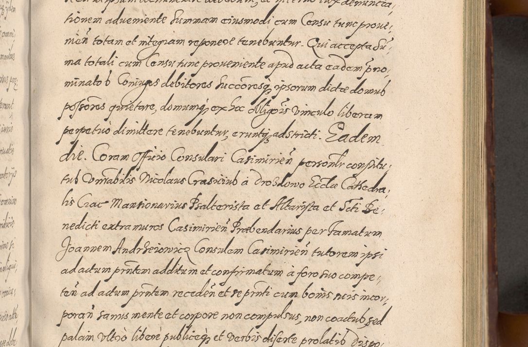 Zdjęcie nr 381 dla obiektu archiwalnego: Acta actorum causarum sententiarum tam diffinitiuarum quam interloquutorisrum decretorum obligationum quietationum procuratorum constitutionum etc. etc. coram Reverendo Domino Paulo Dembski Dei et Apostolice Sedis Gratia Episcopalo Dicensis Suffraganeo Canonico Vicario in Spiritualibus et Officiali Generali Cracoviensis ad Annum Domini Millesimum Sexcentesimum Undecimum cuius indictio octava pontificatus Sanctissimi Domini Nostri Domini Pauli Divina Providentia Papae Vti foeliciter continuantur