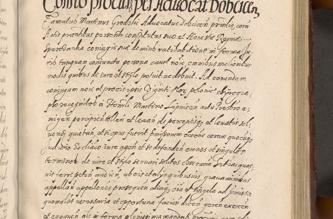 Zdjęcie nr 345 dla obiektu archiwalnego: Acta actorum causarum sententiarum tam diffinitiuarum quam interloquutorisrum decretorum obligationum quietationum procuratorum constitutionum etc. etc. coram Reverendo Domino Paulo Dembski Dei et Apostolice Sedis Gratia Episcopalo Dicensis Suffraganeo Canonico Vicario in Spiritualibus et Officiali Generali Cracoviensis ad Annum Domini Millesimum Sexcentesimum Undecimum cuius indictio octava pontificatus Sanctissimi Domini Nostri Domini Pauli Divina Providentia Papae Vti foeliciter continuantur