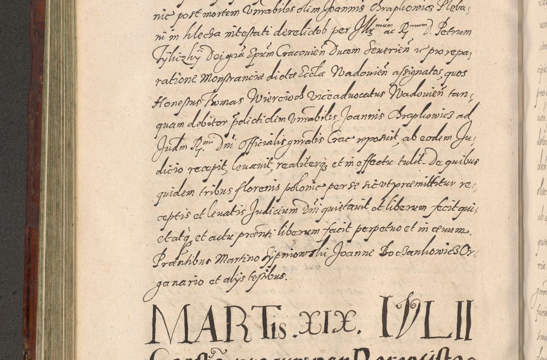 Zdjęcie nr 342 dla obiektu archiwalnego: Acta actorum causarum sententiarum tam diffinitiuarum quam interloquutorisrum decretorum obligationum quietationum procuratorum constitutionum etc. etc. coram Reverendo Domino Paulo Dembski Dei et Apostolice Sedis Gratia Episcopalo Dicensis Suffraganeo Canonico Vicario in Spiritualibus et Officiali Generali Cracoviensis ad Annum Domini Millesimum Sexcentesimum Undecimum cuius indictio octava pontificatus Sanctissimi Domini Nostri Domini Pauli Divina Providentia Papae Vti foeliciter continuantur