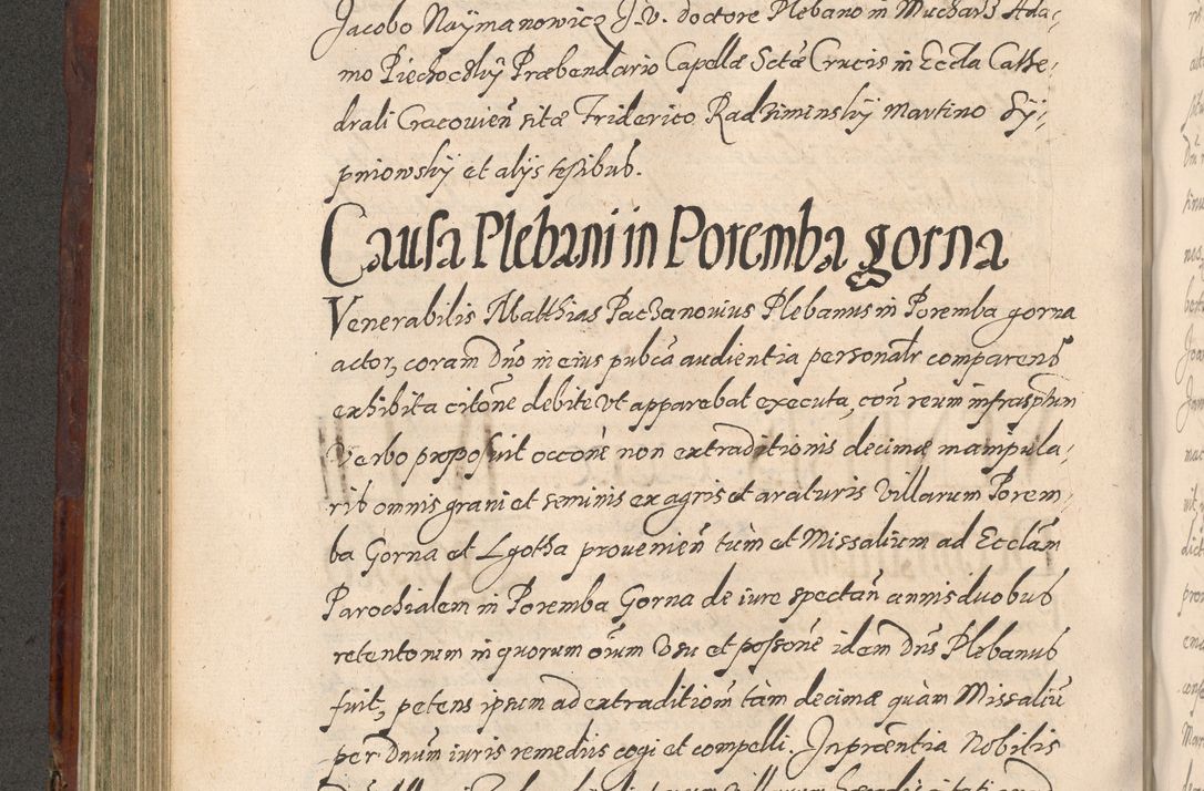 Zdjęcie nr 350 dla obiektu archiwalnego: Acta actorum causarum sententiarum tam diffinitiuarum quam interloquutorisrum decretorum obligationum quietationum procuratorum constitutionum etc. etc. coram Reverendo Domino Paulo Dembski Dei et Apostolice Sedis Gratia Episcopalo Dicensis Suffraganeo Canonico Vicario in Spiritualibus et Officiali Generali Cracoviensis ad Annum Domini Millesimum Sexcentesimum Undecimum cuius indictio octava pontificatus Sanctissimi Domini Nostri Domini Pauli Divina Providentia Papae Vti foeliciter continuantur