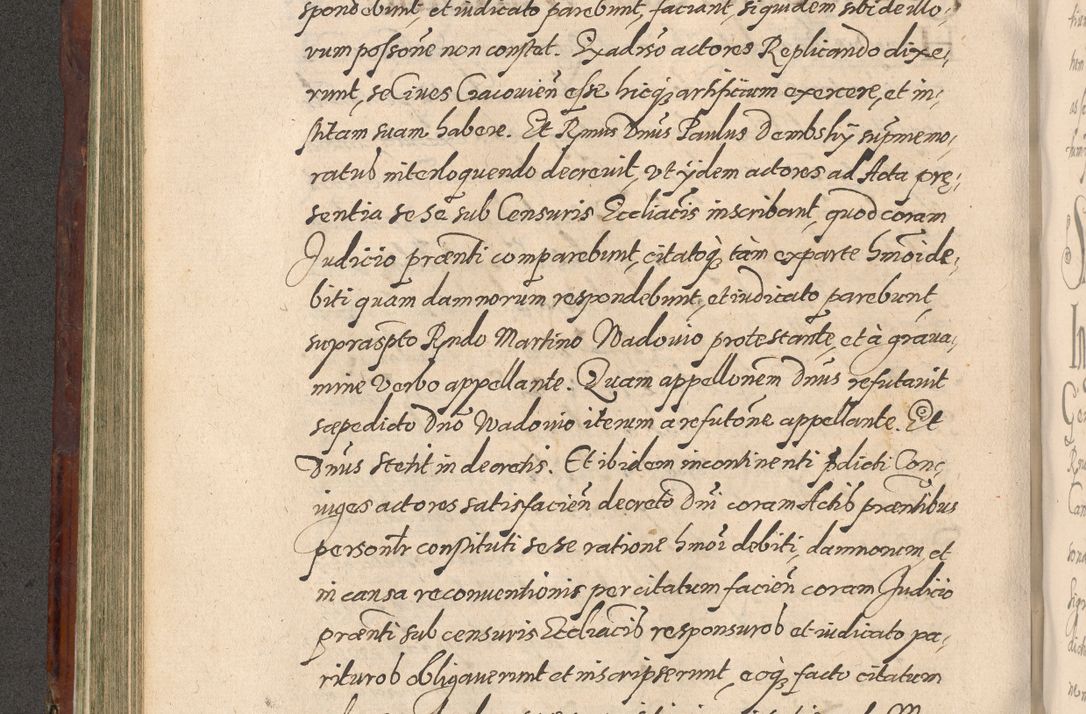 Zdjęcie nr 300 dla obiektu archiwalnego: Acta actorum causarum sententiarum tam diffinitiuarum quam interloquutorisrum decretorum obligationum quietationum procuratorum constitutionum etc. etc. coram Reverendo Domino Paulo Dembski Dei et Apostolice Sedis Gratia Episcopalo Dicensis Suffraganeo Canonico Vicario in Spiritualibus et Officiali Generali Cracoviensis ad Annum Domini Millesimum Sexcentesimum Undecimum cuius indictio octava pontificatus Sanctissimi Domini Nostri Domini Pauli Divina Providentia Papae Vti foeliciter continuantur