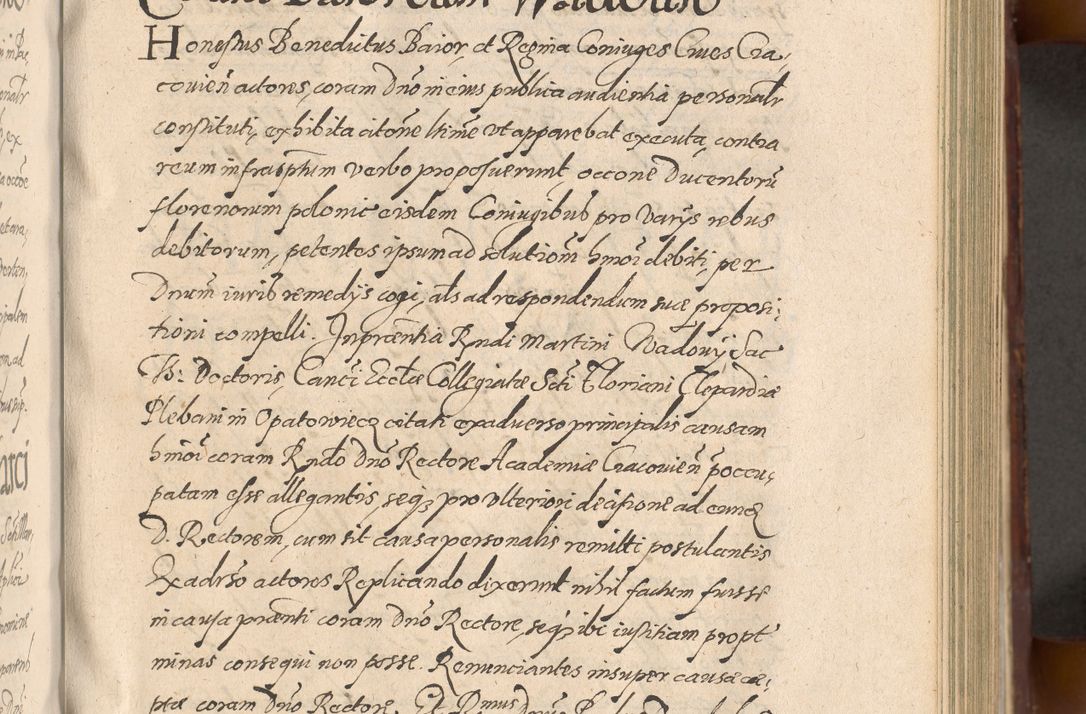 Zdjęcie nr 299 dla obiektu archiwalnego: Acta actorum causarum sententiarum tam diffinitiuarum quam interloquutorisrum decretorum obligationum quietationum procuratorum constitutionum etc. etc. coram Reverendo Domino Paulo Dembski Dei et Apostolice Sedis Gratia Episcopalo Dicensis Suffraganeo Canonico Vicario in Spiritualibus et Officiali Generali Cracoviensis ad Annum Domini Millesimum Sexcentesimum Undecimum cuius indictio octava pontificatus Sanctissimi Domini Nostri Domini Pauli Divina Providentia Papae Vti foeliciter continuantur