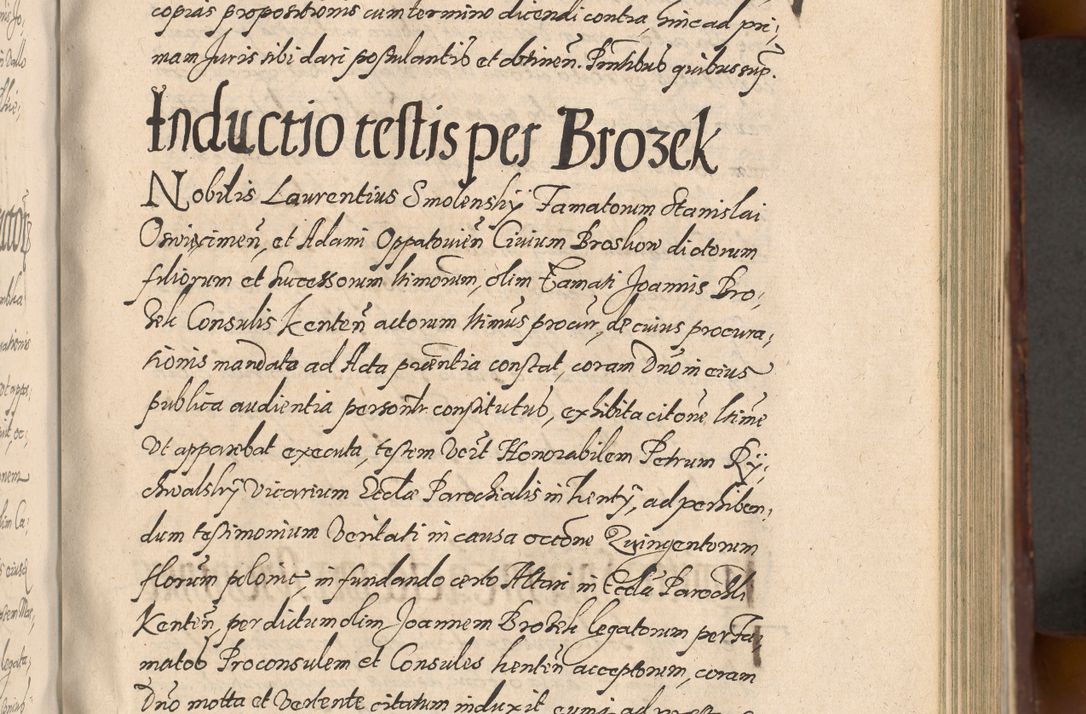 Zdjęcie nr 285 dla obiektu archiwalnego: Acta actorum causarum sententiarum tam diffinitiuarum quam interloquutorisrum decretorum obligationum quietationum procuratorum constitutionum etc. etc. coram Reverendo Domino Paulo Dembski Dei et Apostolice Sedis Gratia Episcopalo Dicensis Suffraganeo Canonico Vicario in Spiritualibus et Officiali Generali Cracoviensis ad Annum Domini Millesimum Sexcentesimum Undecimum cuius indictio octava pontificatus Sanctissimi Domini Nostri Domini Pauli Divina Providentia Papae Vti foeliciter continuantur