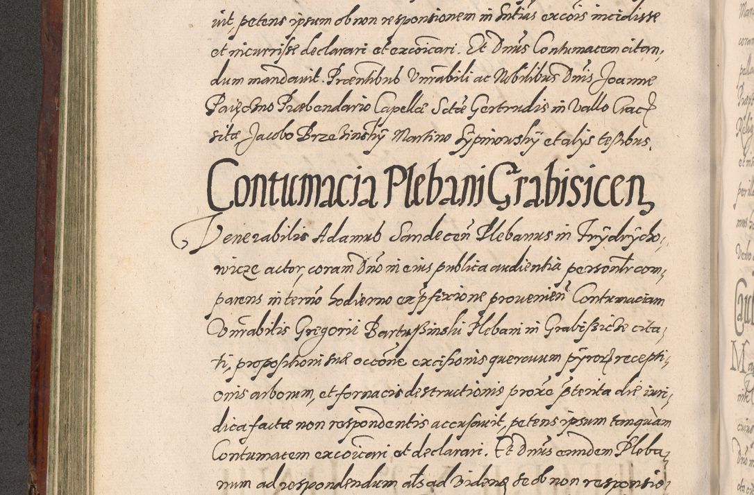 Zdjęcie nr 270 dla obiektu archiwalnego: Acta actorum causarum sententiarum tam diffinitiuarum quam interloquutorisrum decretorum obligationum quietationum procuratorum constitutionum etc. etc. coram Reverendo Domino Paulo Dembski Dei et Apostolice Sedis Gratia Episcopalo Dicensis Suffraganeo Canonico Vicario in Spiritualibus et Officiali Generali Cracoviensis ad Annum Domini Millesimum Sexcentesimum Undecimum cuius indictio octava pontificatus Sanctissimi Domini Nostri Domini Pauli Divina Providentia Papae Vti foeliciter continuantur