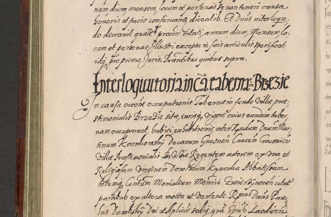 Zdjęcie nr 260 dla obiektu archiwalnego: Acta actorum causarum sententiarum tam diffinitiuarum quam interloquutorisrum decretorum obligationum quietationum procuratorum constitutionum etc. etc. coram Reverendo Domino Paulo Dembski Dei et Apostolice Sedis Gratia Episcopalo Dicensis Suffraganeo Canonico Vicario in Spiritualibus et Officiali Generali Cracoviensis ad Annum Domini Millesimum Sexcentesimum Undecimum cuius indictio octava pontificatus Sanctissimi Domini Nostri Domini Pauli Divina Providentia Papae Vti foeliciter continuantur