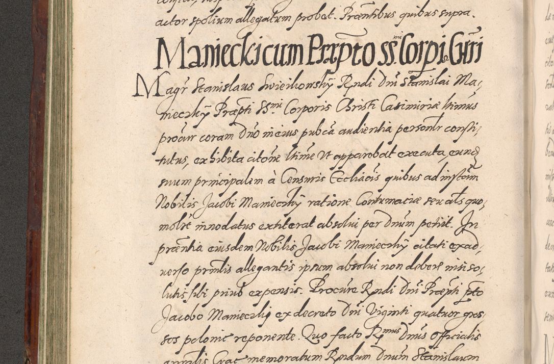 Zdjęcie nr 258 dla obiektu archiwalnego: Acta actorum causarum sententiarum tam diffinitiuarum quam interloquutorisrum decretorum obligationum quietationum procuratorum constitutionum etc. etc. coram Reverendo Domino Paulo Dembski Dei et Apostolice Sedis Gratia Episcopalo Dicensis Suffraganeo Canonico Vicario in Spiritualibus et Officiali Generali Cracoviensis ad Annum Domini Millesimum Sexcentesimum Undecimum cuius indictio octava pontificatus Sanctissimi Domini Nostri Domini Pauli Divina Providentia Papae Vti foeliciter continuantur