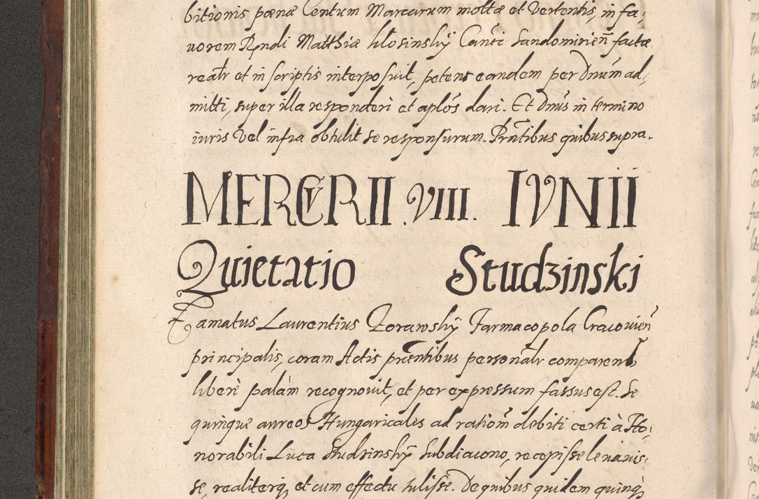 Zdjęcie nr 254 dla obiektu archiwalnego: Acta actorum causarum sententiarum tam diffinitiuarum quam interloquutorisrum decretorum obligationum quietationum procuratorum constitutionum etc. etc. coram Reverendo Domino Paulo Dembski Dei et Apostolice Sedis Gratia Episcopalo Dicensis Suffraganeo Canonico Vicario in Spiritualibus et Officiali Generali Cracoviensis ad Annum Domini Millesimum Sexcentesimum Undecimum cuius indictio octava pontificatus Sanctissimi Domini Nostri Domini Pauli Divina Providentia Papae Vti foeliciter continuantur