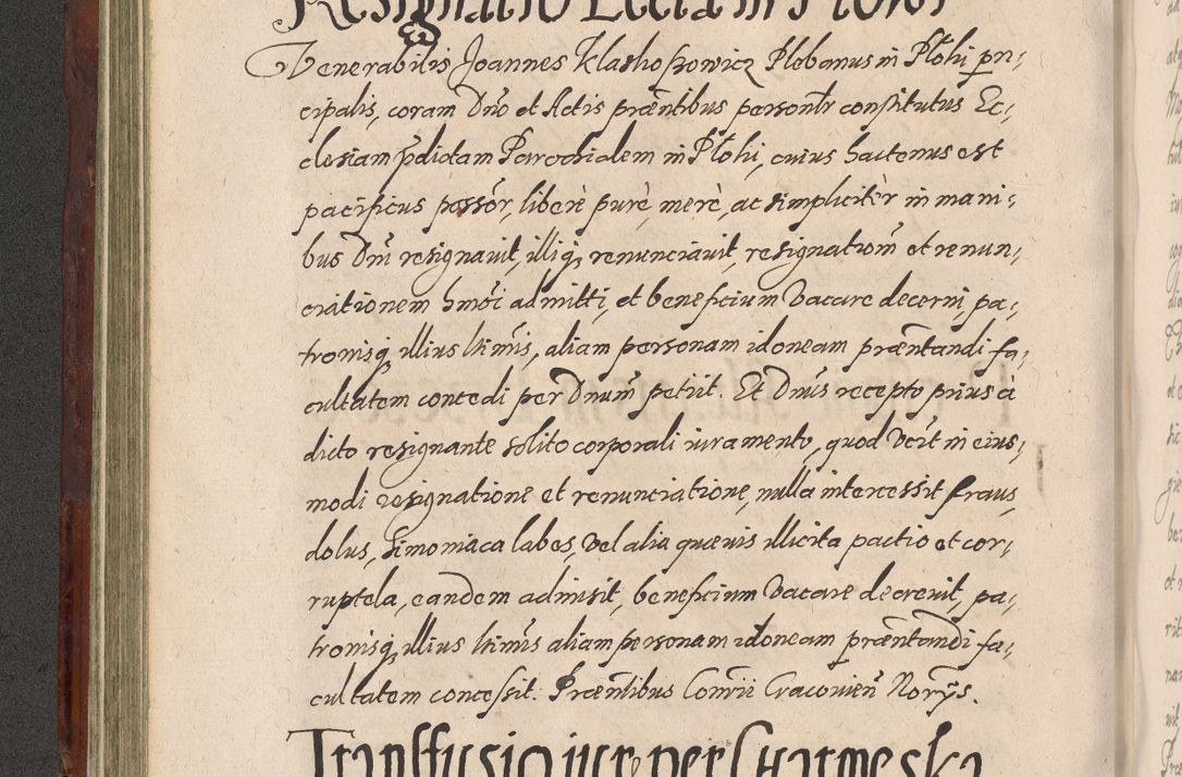 Zdjęcie nr 250 dla obiektu archiwalnego: Acta actorum causarum sententiarum tam diffinitiuarum quam interloquutorisrum decretorum obligationum quietationum procuratorum constitutionum etc. etc. coram Reverendo Domino Paulo Dembski Dei et Apostolice Sedis Gratia Episcopalo Dicensis Suffraganeo Canonico Vicario in Spiritualibus et Officiali Generali Cracoviensis ad Annum Domini Millesimum Sexcentesimum Undecimum cuius indictio octava pontificatus Sanctissimi Domini Nostri Domini Pauli Divina Providentia Papae Vti foeliciter continuantur