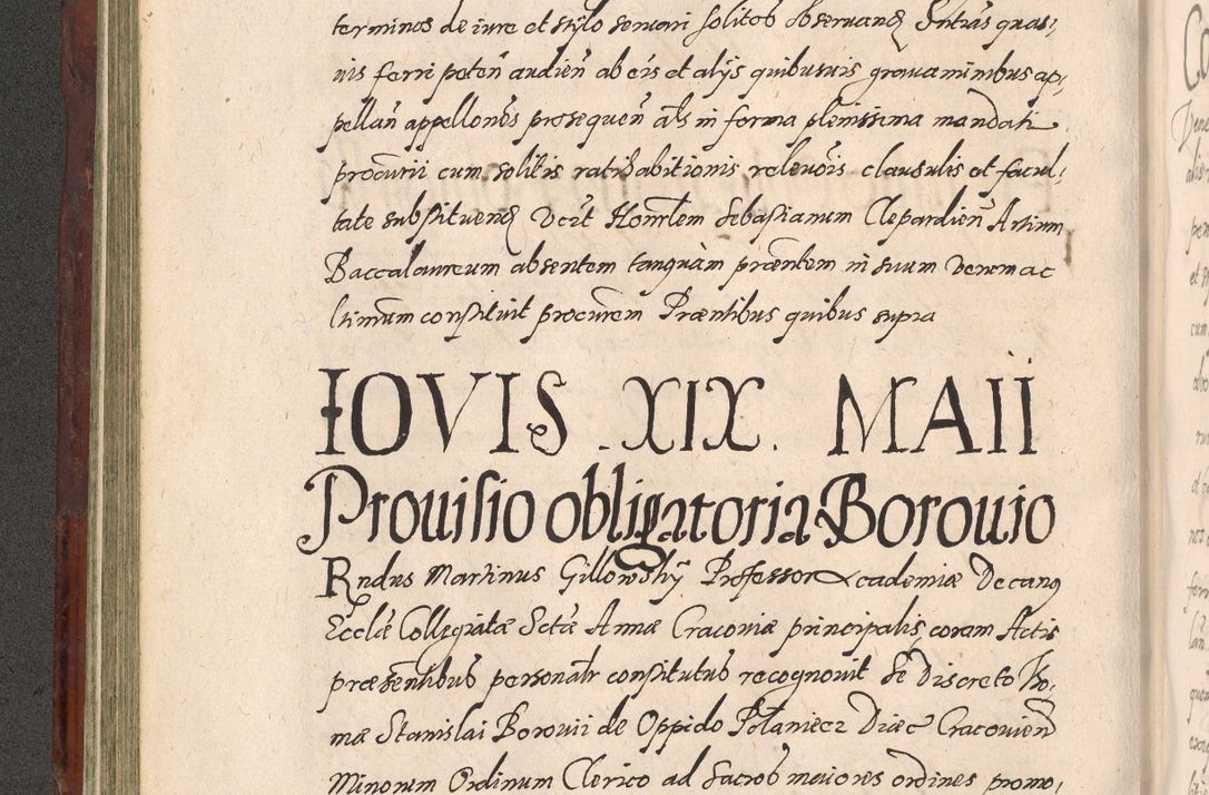 Zdjęcie nr 224 dla obiektu archiwalnego: Acta actorum causarum sententiarum tam diffinitiuarum quam interloquutorisrum decretorum obligationum quietationum procuratorum constitutionum etc. etc. coram Reverendo Domino Paulo Dembski Dei et Apostolice Sedis Gratia Episcopalo Dicensis Suffraganeo Canonico Vicario in Spiritualibus et Officiali Generali Cracoviensis ad Annum Domini Millesimum Sexcentesimum Undecimum cuius indictio octava pontificatus Sanctissimi Domini Nostri Domini Pauli Divina Providentia Papae Vti foeliciter continuantur