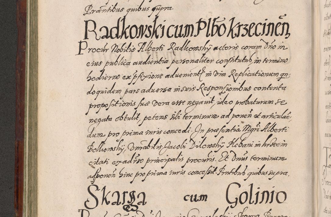 Zdjęcie nr 214 dla obiektu archiwalnego: Acta actorum causarum sententiarum tam diffinitiuarum quam interloquutorisrum decretorum obligationum quietationum procuratorum constitutionum etc. etc. coram Reverendo Domino Paulo Dembski Dei et Apostolice Sedis Gratia Episcopalo Dicensis Suffraganeo Canonico Vicario in Spiritualibus et Officiali Generali Cracoviensis ad Annum Domini Millesimum Sexcentesimum Undecimum cuius indictio octava pontificatus Sanctissimi Domini Nostri Domini Pauli Divina Providentia Papae Vti foeliciter continuantur