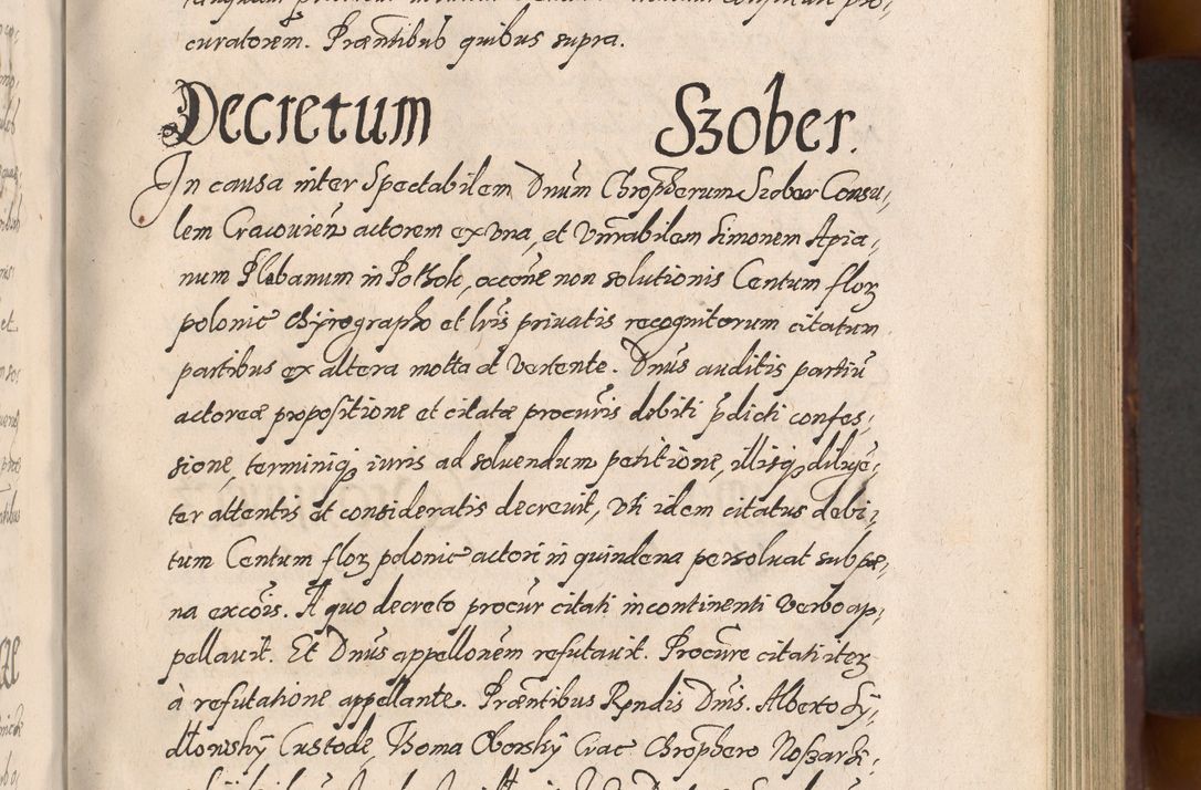 Zdjęcie nr 209 dla obiektu archiwalnego: Acta actorum causarum sententiarum tam diffinitiuarum quam interloquutorisrum decretorum obligationum quietationum procuratorum constitutionum etc. etc. coram Reverendo Domino Paulo Dembski Dei et Apostolice Sedis Gratia Episcopalo Dicensis Suffraganeo Canonico Vicario in Spiritualibus et Officiali Generali Cracoviensis ad Annum Domini Millesimum Sexcentesimum Undecimum cuius indictio octava pontificatus Sanctissimi Domini Nostri Domini Pauli Divina Providentia Papae Vti foeliciter continuantur