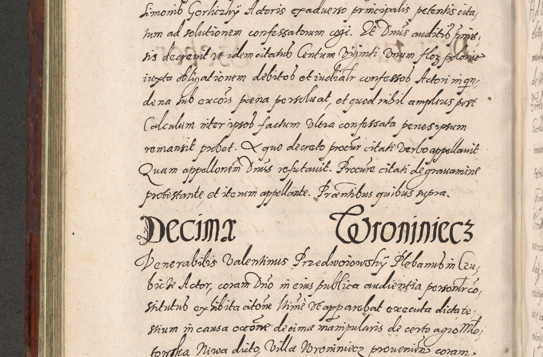 Zdjęcie nr 210 dla obiektu archiwalnego: Acta actorum causarum sententiarum tam diffinitiuarum quam interloquutorisrum decretorum obligationum quietationum procuratorum constitutionum etc. etc. coram Reverendo Domino Paulo Dembski Dei et Apostolice Sedis Gratia Episcopalo Dicensis Suffraganeo Canonico Vicario in Spiritualibus et Officiali Generali Cracoviensis ad Annum Domini Millesimum Sexcentesimum Undecimum cuius indictio octava pontificatus Sanctissimi Domini Nostri Domini Pauli Divina Providentia Papae Vti foeliciter continuantur