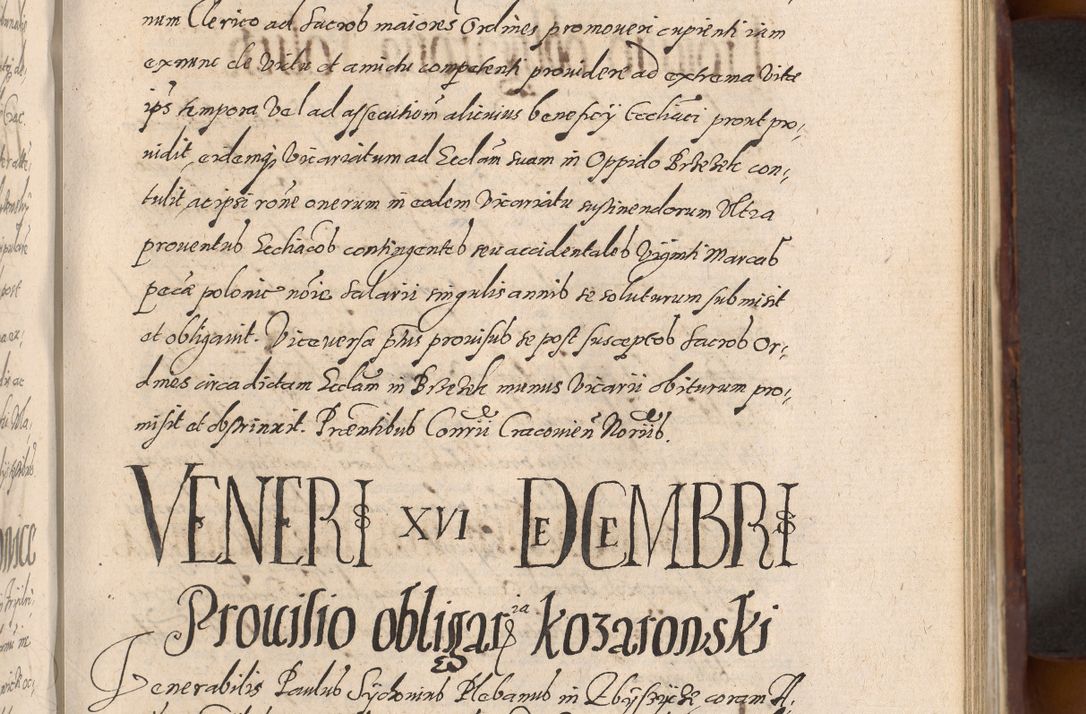Zdjęcie nr 579 dla obiektu archiwalnego: Acta actorum causarum sententiarum tam diffinitiuarum quam interloquutorisrum decretorum obligationum quietationum procuratorum constitutionum etc. etc. coram Reverendo Domino Paulo Dembski Dei et Apostolice Sedis Gratia Episcopalo Dicensis Suffraganeo Canonico Vicario in Spiritualibus et Officiali Generali Cracoviensis ad Annum Domini Millesimum Sexcentesimum Undecimum cuius indictio octava pontificatus Sanctissimi Domini Nostri Domini Pauli Divina Providentia Papae Vti foeliciter continuantur