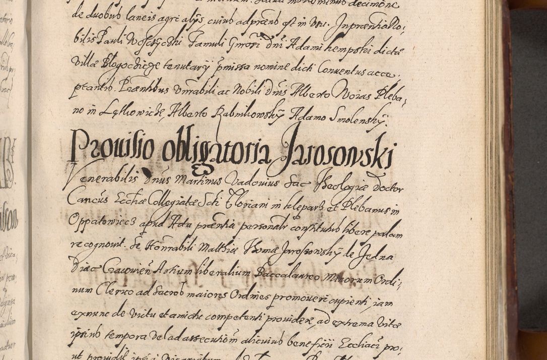 Zdjęcie nr 575 dla obiektu archiwalnego: Acta actorum causarum sententiarum tam diffinitiuarum quam interloquutorisrum decretorum obligationum quietationum procuratorum constitutionum etc. etc. coram Reverendo Domino Paulo Dembski Dei et Apostolice Sedis Gratia Episcopalo Dicensis Suffraganeo Canonico Vicario in Spiritualibus et Officiali Generali Cracoviensis ad Annum Domini Millesimum Sexcentesimum Undecimum cuius indictio octava pontificatus Sanctissimi Domini Nostri Domini Pauli Divina Providentia Papae Vti foeliciter continuantur