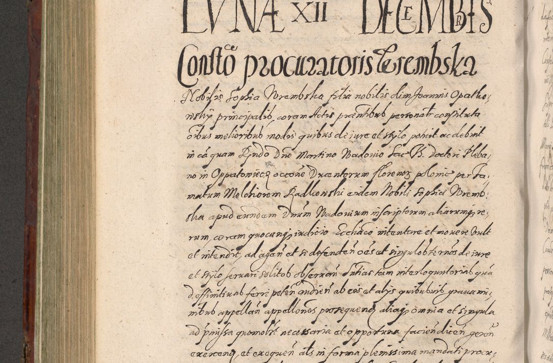 Zdjęcie nr 572 dla obiektu archiwalnego: Acta actorum causarum sententiarum tam diffinitiuarum quam interloquutorisrum decretorum obligationum quietationum procuratorum constitutionum etc. etc. coram Reverendo Domino Paulo Dembski Dei et Apostolice Sedis Gratia Episcopalo Dicensis Suffraganeo Canonico Vicario in Spiritualibus et Officiali Generali Cracoviensis ad Annum Domini Millesimum Sexcentesimum Undecimum cuius indictio octava pontificatus Sanctissimi Domini Nostri Domini Pauli Divina Providentia Papae Vti foeliciter continuantur