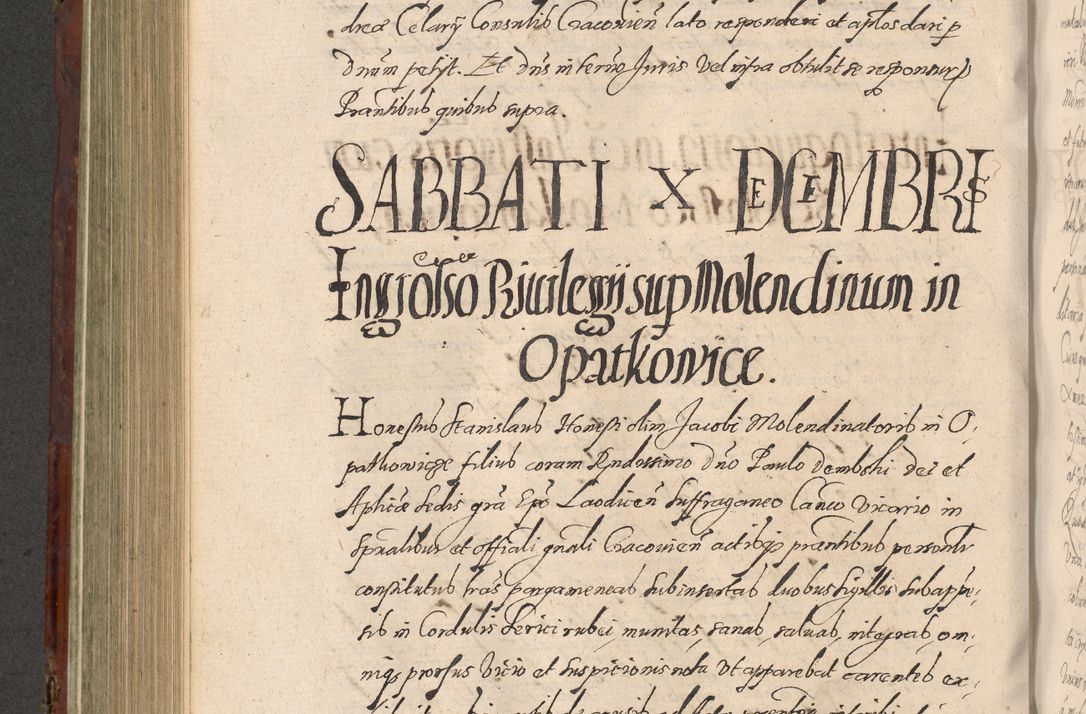 Zdjęcie nr 568 dla obiektu archiwalnego: Acta actorum causarum sententiarum tam diffinitiuarum quam interloquutorisrum decretorum obligationum quietationum procuratorum constitutionum etc. etc. coram Reverendo Domino Paulo Dembski Dei et Apostolice Sedis Gratia Episcopalo Dicensis Suffraganeo Canonico Vicario in Spiritualibus et Officiali Generali Cracoviensis ad Annum Domini Millesimum Sexcentesimum Undecimum cuius indictio octava pontificatus Sanctissimi Domini Nostri Domini Pauli Divina Providentia Papae Vti foeliciter continuantur