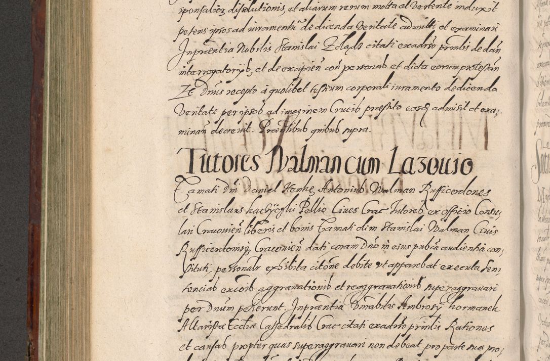Zdjęcie nr 532 dla obiektu archiwalnego: Acta actorum causarum sententiarum tam diffinitiuarum quam interloquutorisrum decretorum obligationum quietationum procuratorum constitutionum etc. etc. coram Reverendo Domino Paulo Dembski Dei et Apostolice Sedis Gratia Episcopalo Dicensis Suffraganeo Canonico Vicario in Spiritualibus et Officiali Generali Cracoviensis ad Annum Domini Millesimum Sexcentesimum Undecimum cuius indictio octava pontificatus Sanctissimi Domini Nostri Domini Pauli Divina Providentia Papae Vti foeliciter continuantur