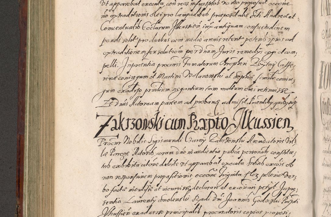 Zdjęcie nr 526 dla obiektu archiwalnego: Acta actorum causarum sententiarum tam diffinitiuarum quam interloquutorisrum decretorum obligationum quietationum procuratorum constitutionum etc. etc. coram Reverendo Domino Paulo Dembski Dei et Apostolice Sedis Gratia Episcopalo Dicensis Suffraganeo Canonico Vicario in Spiritualibus et Officiali Generali Cracoviensis ad Annum Domini Millesimum Sexcentesimum Undecimum cuius indictio octava pontificatus Sanctissimi Domini Nostri Domini Pauli Divina Providentia Papae Vti foeliciter continuantur