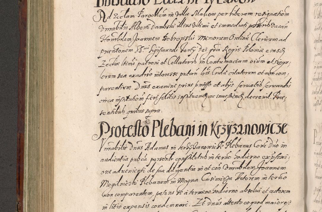 Zdjęcie nr 524 dla obiektu archiwalnego: Acta actorum causarum sententiarum tam diffinitiuarum quam interloquutorisrum decretorum obligationum quietationum procuratorum constitutionum etc. etc. coram Reverendo Domino Paulo Dembski Dei et Apostolice Sedis Gratia Episcopalo Dicensis Suffraganeo Canonico Vicario in Spiritualibus et Officiali Generali Cracoviensis ad Annum Domini Millesimum Sexcentesimum Undecimum cuius indictio octava pontificatus Sanctissimi Domini Nostri Domini Pauli Divina Providentia Papae Vti foeliciter continuantur