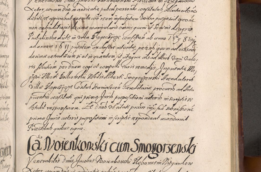 Zdjęcie nr 521 dla obiektu archiwalnego: Acta actorum causarum sententiarum tam diffinitiuarum quam interloquutorisrum decretorum obligationum quietationum procuratorum constitutionum etc. etc. coram Reverendo Domino Paulo Dembski Dei et Apostolice Sedis Gratia Episcopalo Dicensis Suffraganeo Canonico Vicario in Spiritualibus et Officiali Generali Cracoviensis ad Annum Domini Millesimum Sexcentesimum Undecimum cuius indictio octava pontificatus Sanctissimi Domini Nostri Domini Pauli Divina Providentia Papae Vti foeliciter continuantur