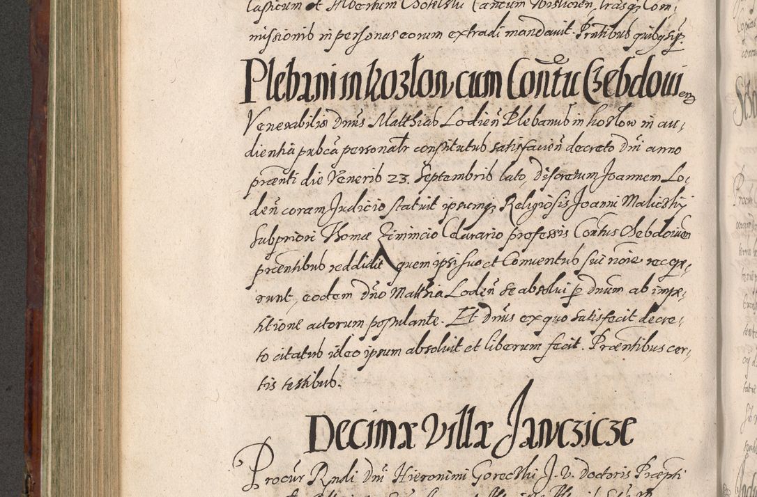 Zdjęcie nr 486 dla obiektu archiwalnego: Acta actorum causarum sententiarum tam diffinitiuarum quam interloquutorisrum decretorum obligationum quietationum procuratorum constitutionum etc. etc. coram Reverendo Domino Paulo Dembski Dei et Apostolice Sedis Gratia Episcopalo Dicensis Suffraganeo Canonico Vicario in Spiritualibus et Officiali Generali Cracoviensis ad Annum Domini Millesimum Sexcentesimum Undecimum cuius indictio octava pontificatus Sanctissimi Domini Nostri Domini Pauli Divina Providentia Papae Vti foeliciter continuantur