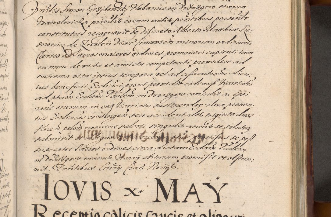 Zdjęcie nr 771 dla obiektu archiwalnego: Acta actorum causarum sententiarum tam diffinitiuarum quam interloquutorisrum decretorum obligationum quietationum procuratorum constitutionum etc. etc. coram Reverendo Domino Paulo Dembski Dei et Apostolice Sedis Gratia Episcopalo Dicensis Suffraganeo Canonico Vicario in Spiritualibus et Officiali Generali Cracoviensis ad Annum Domini Millesimum Sexcentesimum Undecimum cuius indictio octava pontificatus Sanctissimi Domini Nostri Domini Pauli Divina Providentia Papae Vti foeliciter continuantur