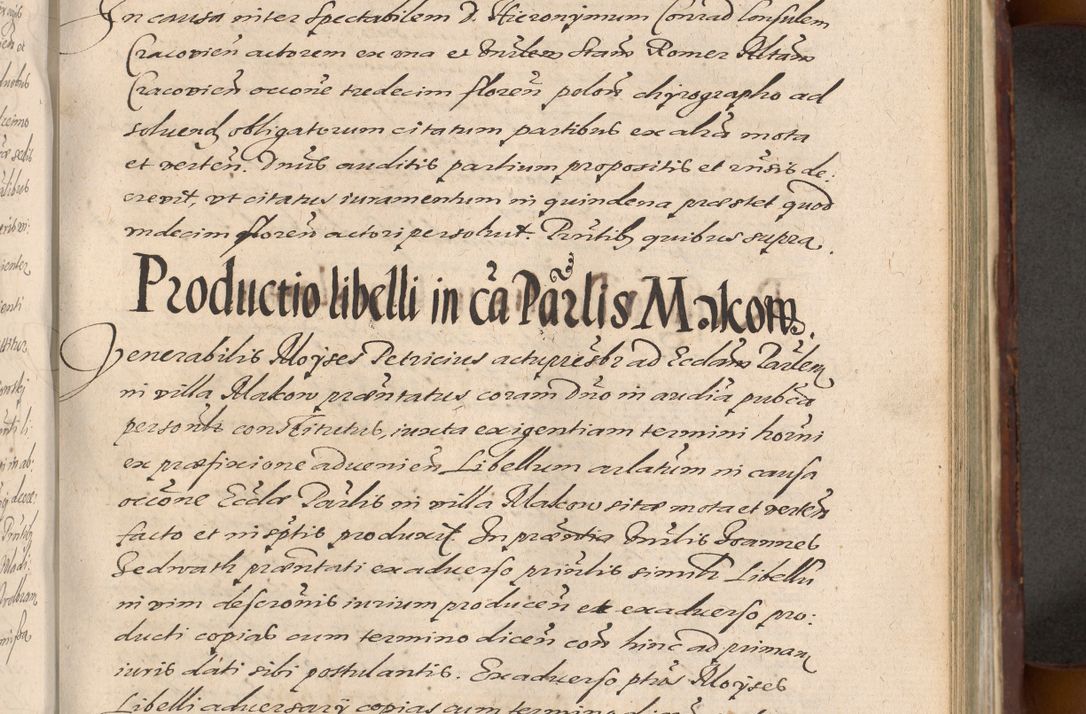 Zdjęcie nr 767 dla obiektu archiwalnego: Acta actorum causarum sententiarum tam diffinitiuarum quam interloquutorisrum decretorum obligationum quietationum procuratorum constitutionum etc. etc. coram Reverendo Domino Paulo Dembski Dei et Apostolice Sedis Gratia Episcopalo Dicensis Suffraganeo Canonico Vicario in Spiritualibus et Officiali Generali Cracoviensis ad Annum Domini Millesimum Sexcentesimum Undecimum cuius indictio octava pontificatus Sanctissimi Domini Nostri Domini Pauli Divina Providentia Papae Vti foeliciter continuantur