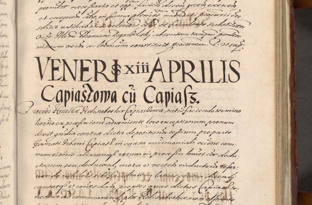 Zdjęcie nr 727 dla obiektu archiwalnego: Acta actorum causarum sententiarum tam diffinitiuarum quam interloquutorisrum decretorum obligationum quietationum procuratorum constitutionum etc. etc. coram Reverendo Domino Paulo Dembski Dei et Apostolice Sedis Gratia Episcopalo Dicensis Suffraganeo Canonico Vicario in Spiritualibus et Officiali Generali Cracoviensis ad Annum Domini Millesimum Sexcentesimum Undecimum cuius indictio octava pontificatus Sanctissimi Domini Nostri Domini Pauli Divina Providentia Papae Vti foeliciter continuantur