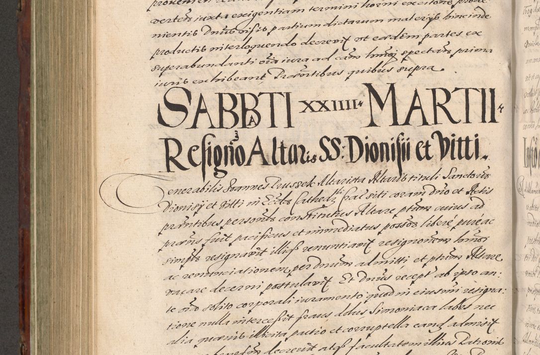 Zdjęcie nr 692 dla obiektu archiwalnego: Acta actorum causarum sententiarum tam diffinitiuarum quam interloquutorisrum decretorum obligationum quietationum procuratorum constitutionum etc. etc. coram Reverendo Domino Paulo Dembski Dei et Apostolice Sedis Gratia Episcopalo Dicensis Suffraganeo Canonico Vicario in Spiritualibus et Officiali Generali Cracoviensis ad Annum Domini Millesimum Sexcentesimum Undecimum cuius indictio octava pontificatus Sanctissimi Domini Nostri Domini Pauli Divina Providentia Papae Vti foeliciter continuantur