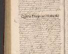 Zdjęcie nr 964 dla obiektu archiwalnego: Acta actorum causarum sententiarum tam diffinitiuarum quam interloquutorisrum decretorum obligationum quietationum procuratorum constitutionum etc. etc. coram Reverendo Domino Paulo Dembski Dei et Apostolice Sedis Gratia Episcopalo Dicensis Suffraganeo Canonico Vicario in Spiritualibus et Officiali Generali Cracoviensis ad Annum Domini Millesimum Sexcentesimum Undecimum cuius indictio octava pontificatus Sanctissimi Domini Nostri Domini Pauli Divina Providentia Papae Vti foeliciter continuantur