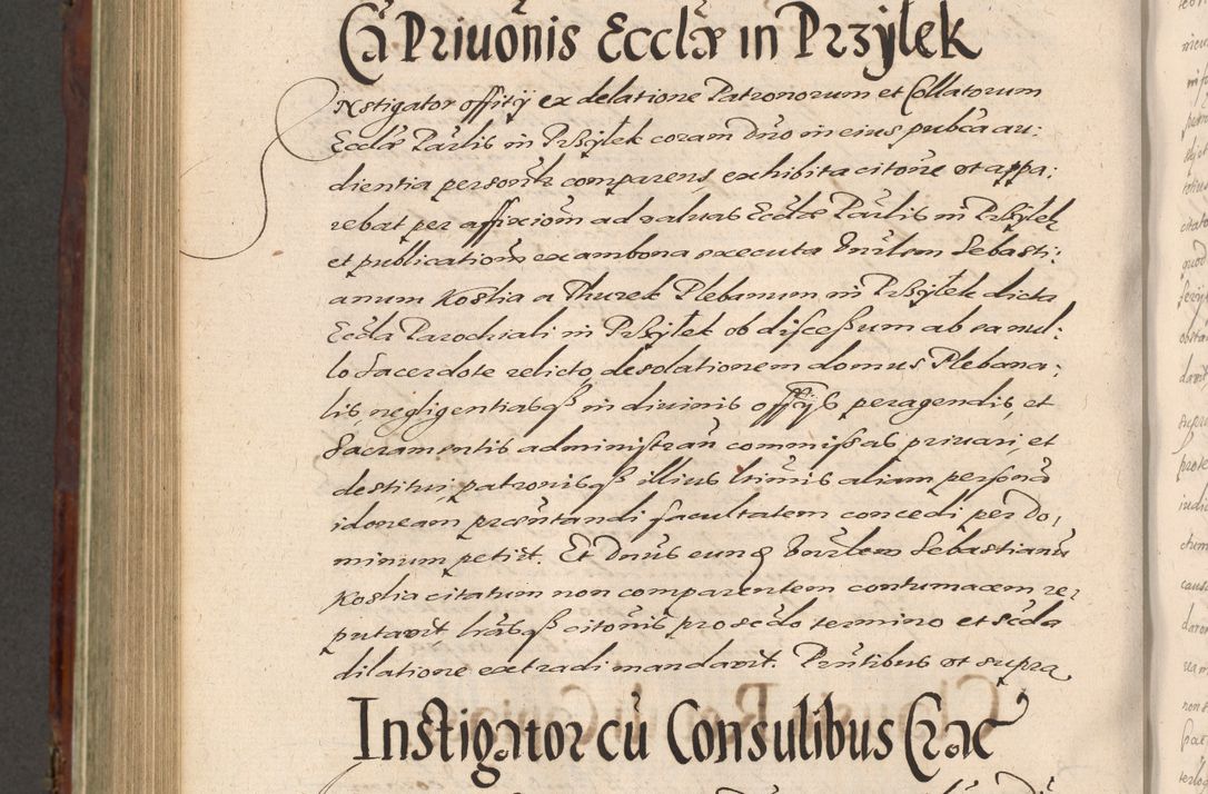Zdjęcie nr 902 dla obiektu archiwalnego: Acta actorum causarum sententiarum tam diffinitiuarum quam interloquutorisrum decretorum obligationum quietationum procuratorum constitutionum etc. etc. coram Reverendo Domino Paulo Dembski Dei et Apostolice Sedis Gratia Episcopalo Dicensis Suffraganeo Canonico Vicario in Spiritualibus et Officiali Generali Cracoviensis ad Annum Domini Millesimum Sexcentesimum Undecimum cuius indictio octava pontificatus Sanctissimi Domini Nostri Domini Pauli Divina Providentia Papae Vti foeliciter continuantur