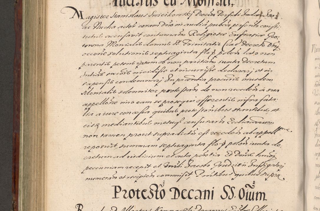 Zdjęcie nr 834 dla obiektu archiwalnego: Acta actorum causarum sententiarum tam diffinitiuarum quam interloquutorisrum decretorum obligationum quietationum procuratorum constitutionum etc. etc. coram Reverendo Domino Paulo Dembski Dei et Apostolice Sedis Gratia Episcopalo Dicensis Suffraganeo Canonico Vicario in Spiritualibus et Officiali Generali Cracoviensis ad Annum Domini Millesimum Sexcentesimum Undecimum cuius indictio octava pontificatus Sanctissimi Domini Nostri Domini Pauli Divina Providentia Papae Vti foeliciter continuantur