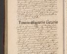 Zdjęcie nr 1470 dla obiektu archiwalnego: Acta actorum causarum sententiarum tam diffinitiuarum quam interloquutorisrum decretorum obligationum quietationum procuratorum constitutionum etc. etc. coram Reverendo Domino Paulo Dembski Dei et Apostolice Sedis Gratia Episcopalo Dicensis Suffraganeo Canonico Vicario in Spiritualibus et Officiali Generali Cracoviensis ad Annum Domini Millesimum Sexcentesimum Undecimum cuius indictio octava pontificatus Sanctissimi Domini Nostri Domini Pauli Divina Providentia Papae Vti foeliciter continuantur