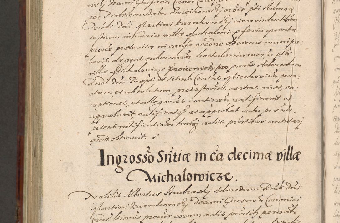 Zdjęcie nr 1416 dla obiektu archiwalnego: Acta actorum causarum sententiarum tam diffinitiuarum quam interloquutorisrum decretorum obligationum quietationum procuratorum constitutionum etc. etc. coram Reverendo Domino Paulo Dembski Dei et Apostolice Sedis Gratia Episcopalo Dicensis Suffraganeo Canonico Vicario in Spiritualibus et Officiali Generali Cracoviensis ad Annum Domini Millesimum Sexcentesimum Undecimum cuius indictio octava pontificatus Sanctissimi Domini Nostri Domini Pauli Divina Providentia Papae Vti foeliciter continuantur
