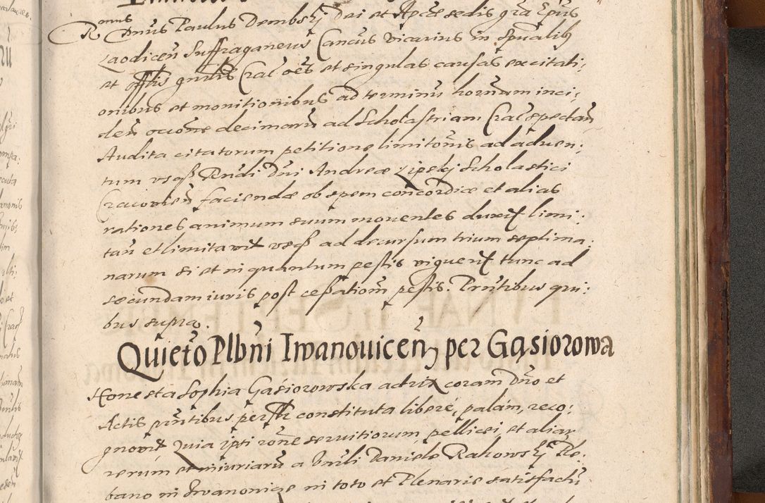 Zdjęcie nr 1401 dla obiektu archiwalnego: Acta actorum causarum sententiarum tam diffinitiuarum quam interloquutorisrum decretorum obligationum quietationum procuratorum constitutionum etc. etc. coram Reverendo Domino Paulo Dembski Dei et Apostolice Sedis Gratia Episcopalo Dicensis Suffraganeo Canonico Vicario in Spiritualibus et Officiali Generali Cracoviensis ad Annum Domini Millesimum Sexcentesimum Undecimum cuius indictio octava pontificatus Sanctissimi Domini Nostri Domini Pauli Divina Providentia Papae Vti foeliciter continuantur