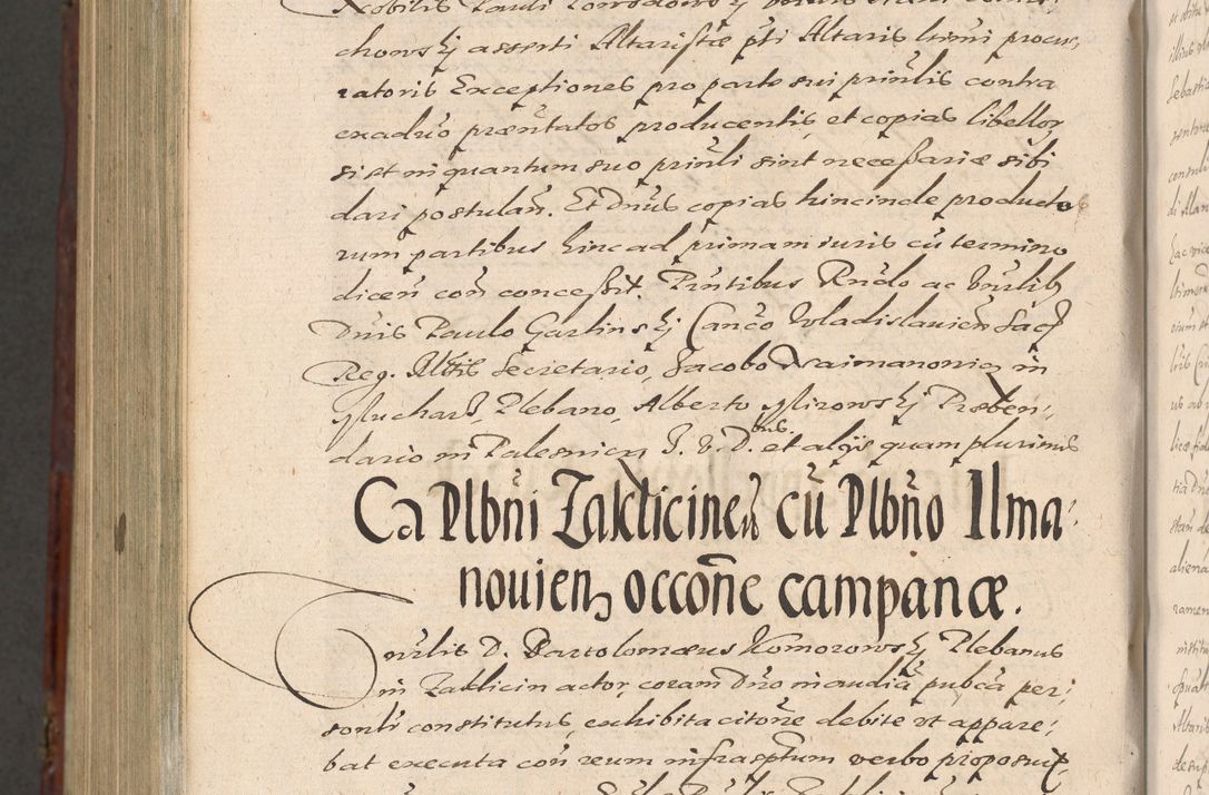 Zdjęcie nr 1358 dla obiektu archiwalnego: Acta actorum causarum sententiarum tam diffinitiuarum quam interloquutorisrum decretorum obligationum quietationum procuratorum constitutionum etc. etc. coram Reverendo Domino Paulo Dembski Dei et Apostolice Sedis Gratia Episcopalo Dicensis Suffraganeo Canonico Vicario in Spiritualibus et Officiali Generali Cracoviensis ad Annum Domini Millesimum Sexcentesimum Undecimum cuius indictio octava pontificatus Sanctissimi Domini Nostri Domini Pauli Divina Providentia Papae Vti foeliciter continuantur
