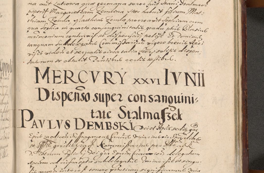 Zdjęcie nr 1343 dla obiektu archiwalnego: Acta actorum causarum sententiarum tam diffinitiuarum quam interloquutorisrum decretorum obligationum quietationum procuratorum constitutionum etc. etc. coram Reverendo Domino Paulo Dembski Dei et Apostolice Sedis Gratia Episcopalo Dicensis Suffraganeo Canonico Vicario in Spiritualibus et Officiali Generali Cracoviensis ad Annum Domini Millesimum Sexcentesimum Undecimum cuius indictio octava pontificatus Sanctissimi Domini Nostri Domini Pauli Divina Providentia Papae Vti foeliciter continuantur