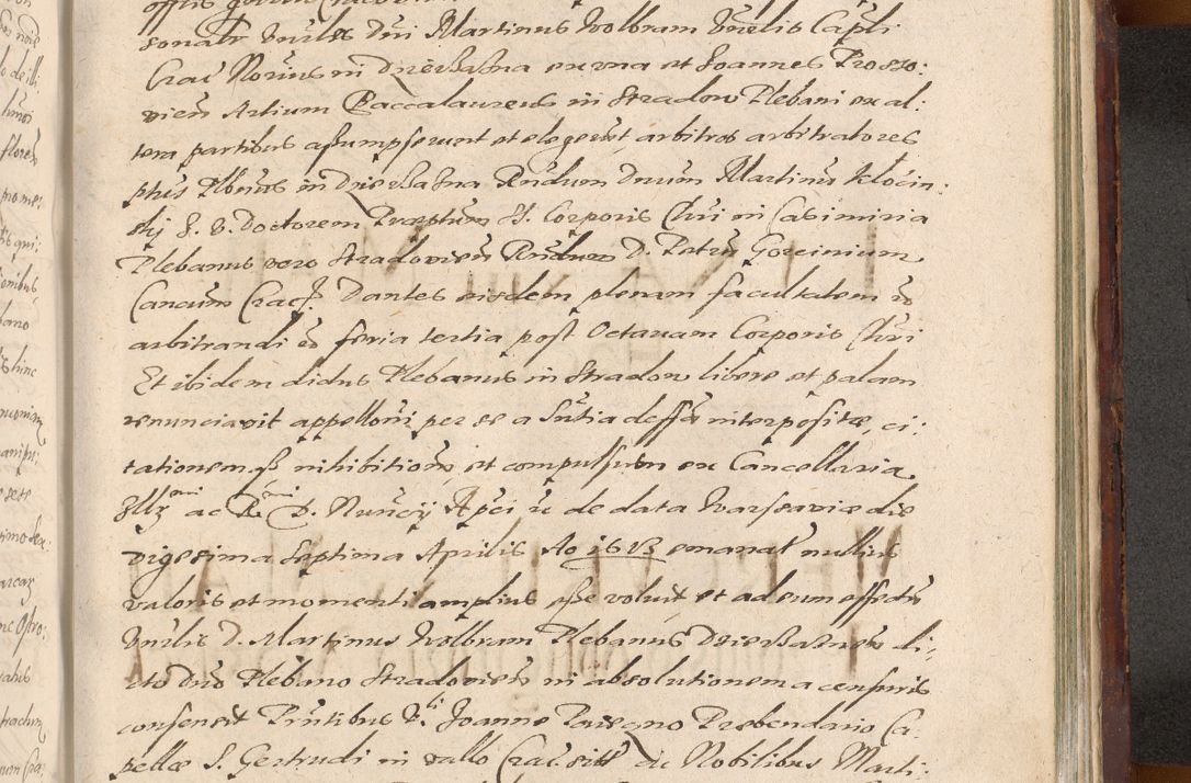 Zdjęcie nr 1291 dla obiektu archiwalnego: Acta actorum causarum sententiarum tam diffinitiuarum quam interloquutorisrum decretorum obligationum quietationum procuratorum constitutionum etc. etc. coram Reverendo Domino Paulo Dembski Dei et Apostolice Sedis Gratia Episcopalo Dicensis Suffraganeo Canonico Vicario in Spiritualibus et Officiali Generali Cracoviensis ad Annum Domini Millesimum Sexcentesimum Undecimum cuius indictio octava pontificatus Sanctissimi Domini Nostri Domini Pauli Divina Providentia Papae Vti foeliciter continuantur