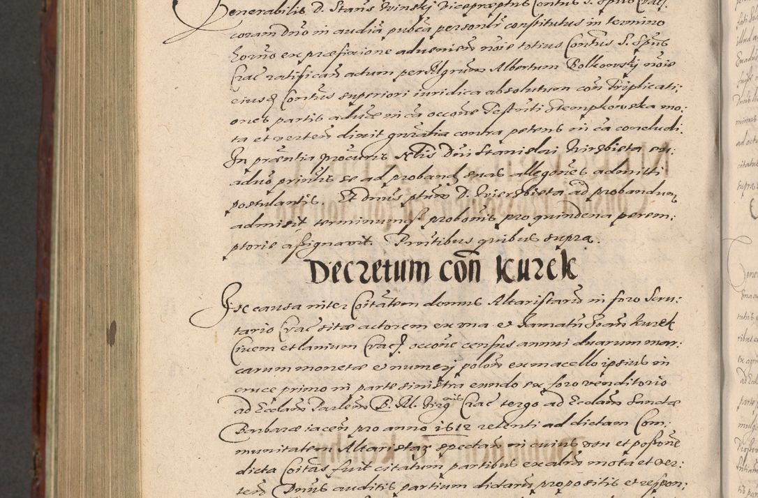 Zdjęcie nr 1254 dla obiektu archiwalnego: Acta actorum causarum sententiarum tam diffinitiuarum quam interloquutorisrum decretorum obligationum quietationum procuratorum constitutionum etc. etc. coram Reverendo Domino Paulo Dembski Dei et Apostolice Sedis Gratia Episcopalo Dicensis Suffraganeo Canonico Vicario in Spiritualibus et Officiali Generali Cracoviensis ad Annum Domini Millesimum Sexcentesimum Undecimum cuius indictio octava pontificatus Sanctissimi Domini Nostri Domini Pauli Divina Providentia Papae Vti foeliciter continuantur