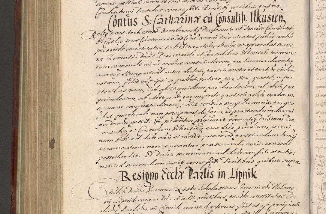 Zdjęcie nr 1206 dla obiektu archiwalnego: Acta actorum causarum sententiarum tam diffinitiuarum quam interloquutorisrum decretorum obligationum quietationum procuratorum constitutionum etc. etc. coram Reverendo Domino Paulo Dembski Dei et Apostolice Sedis Gratia Episcopalo Dicensis Suffraganeo Canonico Vicario in Spiritualibus et Officiali Generali Cracoviensis ad Annum Domini Millesimum Sexcentesimum Undecimum cuius indictio octava pontificatus Sanctissimi Domini Nostri Domini Pauli Divina Providentia Papae Vti foeliciter continuantur