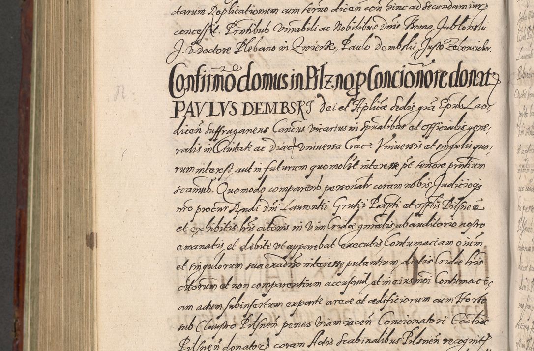 Zdjęcie nr 1142 dla obiektu archiwalnego: Acta actorum causarum sententiarum tam diffinitiuarum quam interloquutorisrum decretorum obligationum quietationum procuratorum constitutionum etc. etc. coram Reverendo Domino Paulo Dembski Dei et Apostolice Sedis Gratia Episcopalo Dicensis Suffraganeo Canonico Vicario in Spiritualibus et Officiali Generali Cracoviensis ad Annum Domini Millesimum Sexcentesimum Undecimum cuius indictio octava pontificatus Sanctissimi Domini Nostri Domini Pauli Divina Providentia Papae Vti foeliciter continuantur