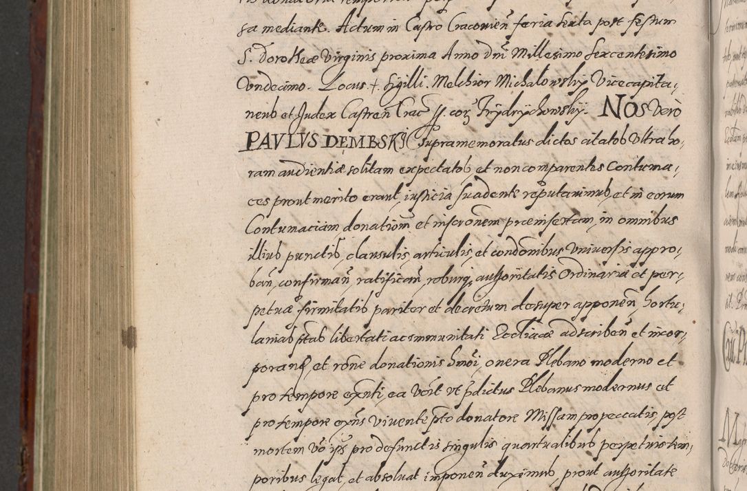 Zdjęcie nr 1138 dla obiektu archiwalnego: Acta actorum causarum sententiarum tam diffinitiuarum quam interloquutorisrum decretorum obligationum quietationum procuratorum constitutionum etc. etc. coram Reverendo Domino Paulo Dembski Dei et Apostolice Sedis Gratia Episcopalo Dicensis Suffraganeo Canonico Vicario in Spiritualibus et Officiali Generali Cracoviensis ad Annum Domini Millesimum Sexcentesimum Undecimum cuius indictio octava pontificatus Sanctissimi Domini Nostri Domini Pauli Divina Providentia Papae Vti foeliciter continuantur