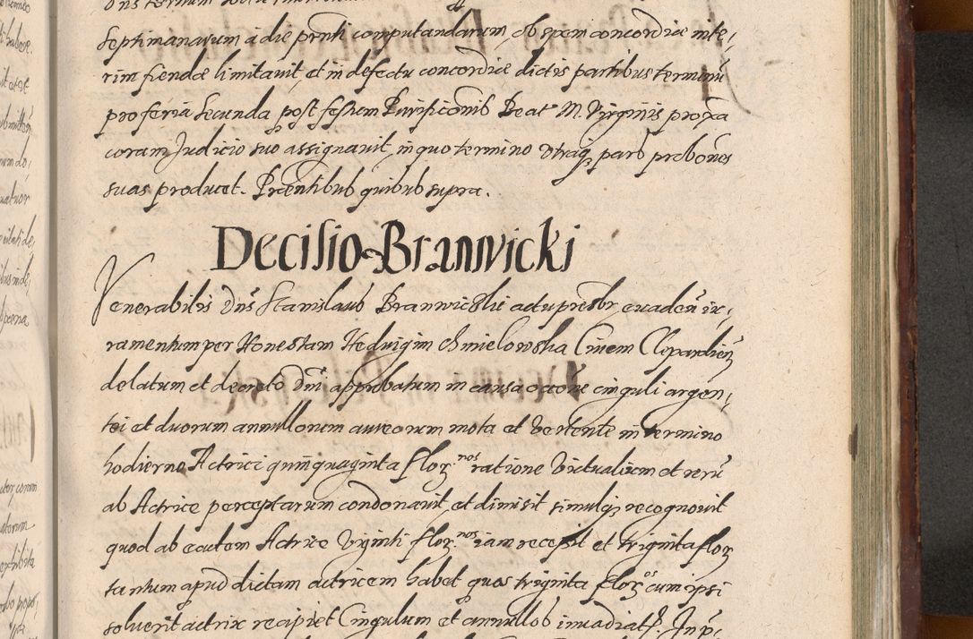 Zdjęcie nr 1115 dla obiektu archiwalnego: Acta actorum causarum sententiarum tam diffinitiuarum quam interloquutorisrum decretorum obligationum quietationum procuratorum constitutionum etc. etc. coram Reverendo Domino Paulo Dembski Dei et Apostolice Sedis Gratia Episcopalo Dicensis Suffraganeo Canonico Vicario in Spiritualibus et Officiali Generali Cracoviensis ad Annum Domini Millesimum Sexcentesimum Undecimum cuius indictio octava pontificatus Sanctissimi Domini Nostri Domini Pauli Divina Providentia Papae Vti foeliciter continuantur
