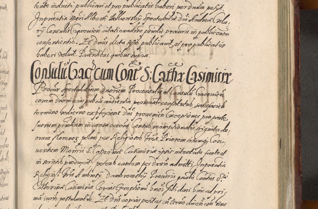 Zdjęcie nr 1091 dla obiektu archiwalnego: Acta actorum causarum sententiarum tam diffinitiuarum quam interloquutorisrum decretorum obligationum quietationum procuratorum constitutionum etc. etc. coram Reverendo Domino Paulo Dembski Dei et Apostolice Sedis Gratia Episcopalo Dicensis Suffraganeo Canonico Vicario in Spiritualibus et Officiali Generali Cracoviensis ad Annum Domini Millesimum Sexcentesimum Undecimum cuius indictio octava pontificatus Sanctissimi Domini Nostri Domini Pauli Divina Providentia Papae Vti foeliciter continuantur