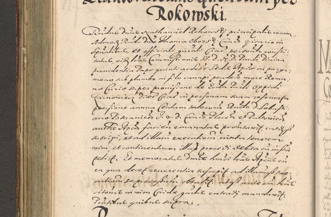 Zdjęcie nr 396 dla obiektu archiwalnego: Illustrissimo et Reverendissimo in Christo Patre Domino Domino Petro Tylicki Dei et Apostolice Sedis Gratia Episcopo Cracoviensis Duce Severiensis Acta actorum causarum sententiarum tam interloquutoriarum quam definitivarum decretorum obligationum, quietationum, recognitionum, constitutionum procuratorum etc. etc. coram Admodum Reverendo Domino Thoma Oborski I. V. Doctore Canonico Vicario in Spiritualibus et Officiali generali Cracoviensis in anno Domini Millesimo Sexcentessimo Decimoquarto Cuius Indictio duodecima Pontificus SS. D. N. D. Pauli Divina providentia Papae quinti Anno decimo foeliciter incipiunt