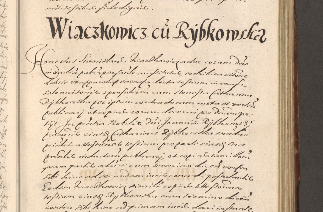 Zdjęcie nr 381 dla obiektu archiwalnego: Illustrissimo et Reverendissimo in Christo Patre Domino Domino Petro Tylicki Dei et Apostolice Sedis Gratia Episcopo Cracoviensis Duce Severiensis Acta actorum causarum sententiarum tam interloquutoriarum quam definitivarum decretorum obligationum, quietationum, recognitionum, constitutionum procuratorum etc. etc. coram Admodum Reverendo Domino Thoma Oborski I. V. Doctore Canonico Vicario in Spiritualibus et Officiali generali Cracoviensis in anno Domini Millesimo Sexcentessimo Decimoquarto Cuius Indictio duodecima Pontificus SS. D. N. D. Pauli Divina providentia Papae quinti Anno decimo foeliciter incipiunt