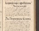 Zdjęcie nr 367 dla obiektu archiwalnego: Illustrissimo et Reverendissimo in Christo Patre Domino Domino Petro Tylicki Dei et Apostolice Sedis Gratia Episcopo Cracoviensis Duce Severiensis Acta actorum causarum sententiarum tam interloquutoriarum quam definitivarum decretorum obligationum, quietationum, recognitionum, constitutionum procuratorum etc. etc. coram Admodum Reverendo Domino Thoma Oborski I. V. Doctore Canonico Vicario in Spiritualibus et Officiali generali Cracoviensis in anno Domini Millesimo Sexcentessimo Decimoquarto Cuius Indictio duodecima Pontificus SS. D. N. D. Pauli Divina providentia Papae quinti Anno decimo foeliciter incipiunt