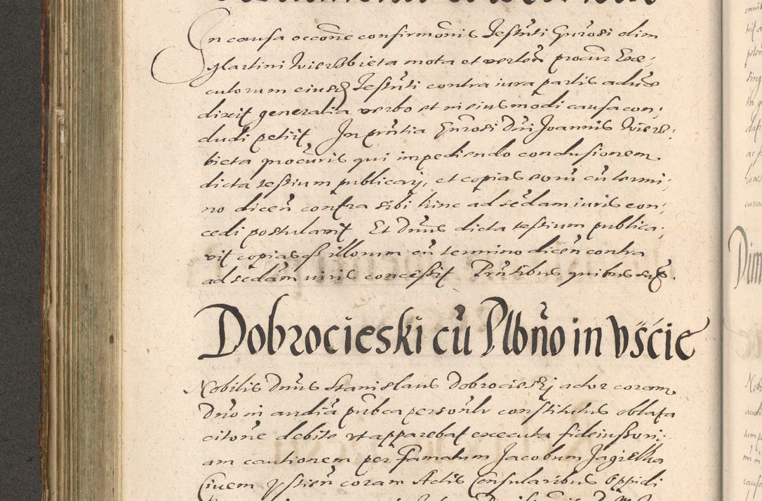 Zdjęcie nr 362 dla obiektu archiwalnego: Illustrissimo et Reverendissimo in Christo Patre Domino Domino Petro Tylicki Dei et Apostolice Sedis Gratia Episcopo Cracoviensis Duce Severiensis Acta actorum causarum sententiarum tam interloquutoriarum quam definitivarum decretorum obligationum, quietationum, recognitionum, constitutionum procuratorum etc. etc. coram Admodum Reverendo Domino Thoma Oborski I. V. Doctore Canonico Vicario in Spiritualibus et Officiali generali Cracoviensis in anno Domini Millesimo Sexcentessimo Decimoquarto Cuius Indictio duodecima Pontificus SS. D. N. D. Pauli Divina providentia Papae quinti Anno decimo foeliciter incipiunt